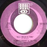 Knight Gladys & The Pips: All I Need Is Time 7"
