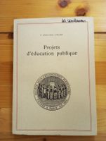 Projets d'éducation publique par P. Grégoire Girard