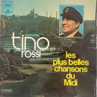 TINO ROSSI - LES PLUS BELLES CHANSONS DU MIDI