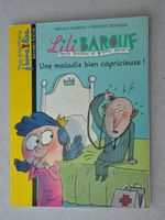 Lili Barouf - Une maladie bien capricieuse - J'aime lire
