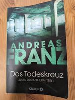 Andreas Franz - Das Todeskreuz