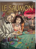 Le saumon no 2 - Dérives