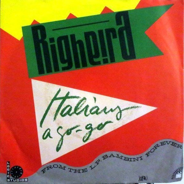 Schallplatten: Righeira: Italians A Go-Go 7" – Gebraucht aus Steinhausen von Vilivinili