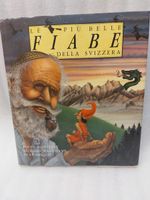Libro Le più belle fiabe della Svizzera