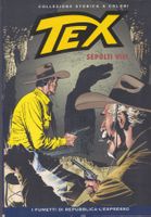 TEX # 136 SEPOLTI VIVI COLLEZIONE STORICA‪‪ A COLORI Bonelli