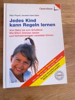 Erziehung: Jedes Kind kann Regeln lernen -  A. Kast-Zahn