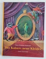 Hans Christian Andersen - Des Kaisers neue Kleider