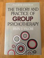 "The Theory and Practice of Group Psychotherapy" Irvin Yalom