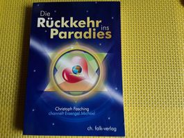 Die Rückkehr ins Paradies