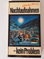 Nachtaufnahmen - kein Problem
