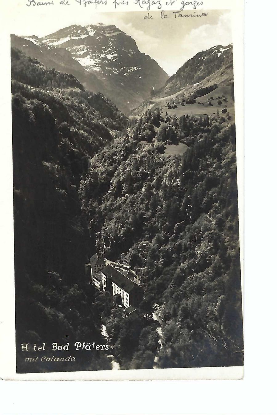 Cartoline postali: Bad Pfäfers mit Calanda, Tamina Schlucht – Usato da Thun venduto da 44wart