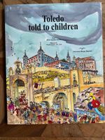 Toledo für Kinder - Illustriertes Buch