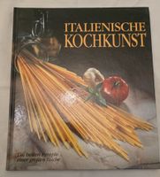 Italienische Kochkunst - Die besten Rezepte - Top Zustand!