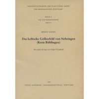 Archäologie: Keltisches Gräberfeld von Nebringen
