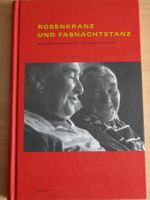 Rosenkranz und Fasnachtstanz