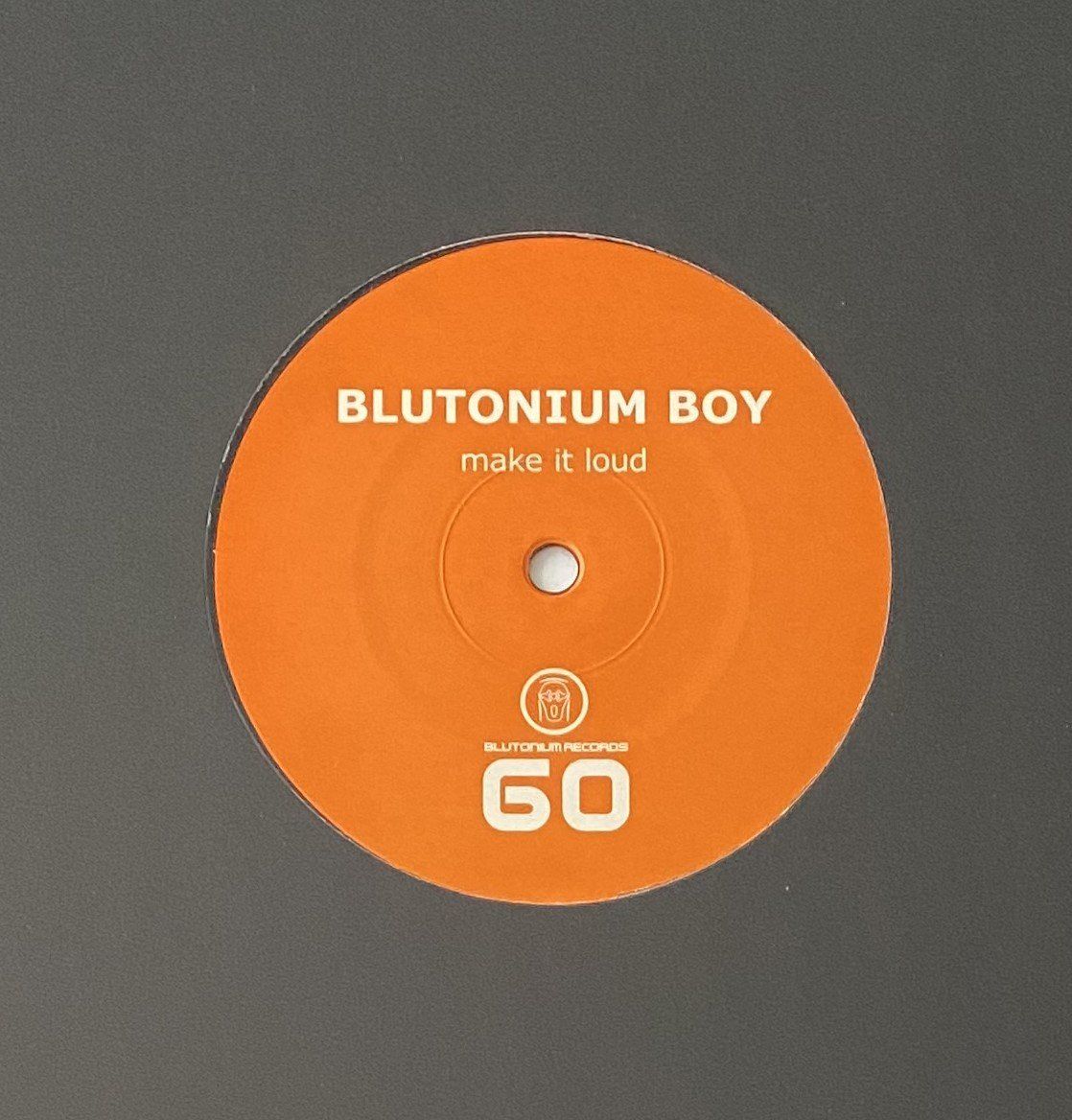 Dischi in vinile: Blutonium Boy, Make It Loud (Hardstyle) – Usato da Flums venduto da Empe1 3