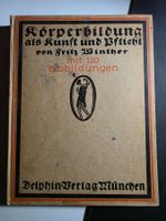 Körperbildung als Kunst und Pflicht - Fritz Winther - 1915