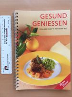 Gesund geniessen; Betty Bossi