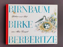 Kinderbuch: Birnbaum Birke Berberitze