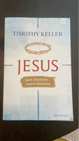 Timothy Keller - Jesus: Seine Geschichte, unsere Geschichte