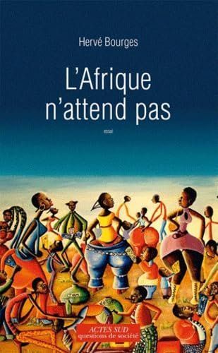 Libri: L'Afrique n'attend pas – Usato da Neuchâtel venduto da Dualseele