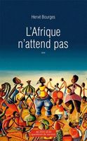 L'Afrique n'attend pas