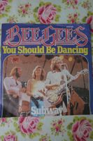 Bee Gees: you should be dancing - Single Schallplatte Vinyl