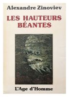 LES HAUTEURS BÉANTES - 1977 "Alexandre Zinoviev" 1re édition