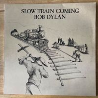 Bob Dylan - Slow Train Coming / NL-Press. 1991