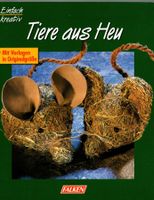 Pieper Anne - Tiere aus Heu
