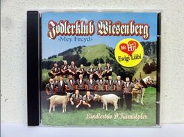 CD JODLERKLUB WIESENBERG / MEY FREYD - EWIGI LIEBI