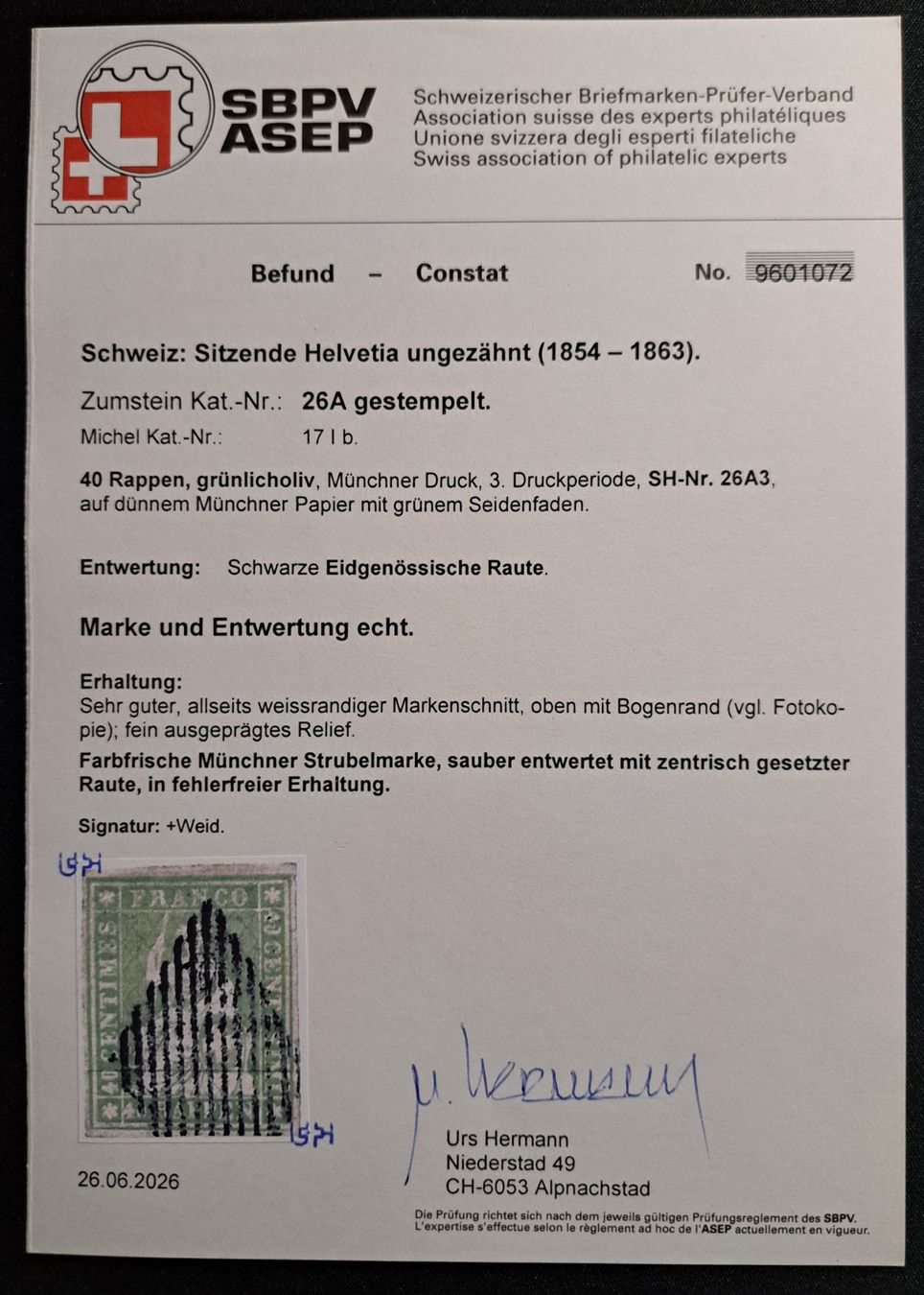 Tutti i francobolli: Strubel SBK 26A / 26A3 fehlerfrei mit Befund Hermann – Usato da Unterägeri venduto da PhilatelieStudiger 2