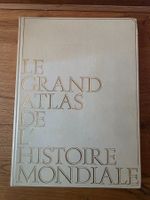 Le Grand Atlas de l'Histoire Mondiale - 1985 franz.