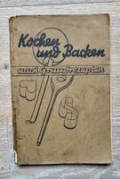 Antikes Rezeptbuch Kochbuch KOCHEN UND BACKEN n.Grundrezepte