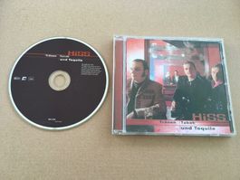 Hiss - Tränen Tabak und Tequila -CD-