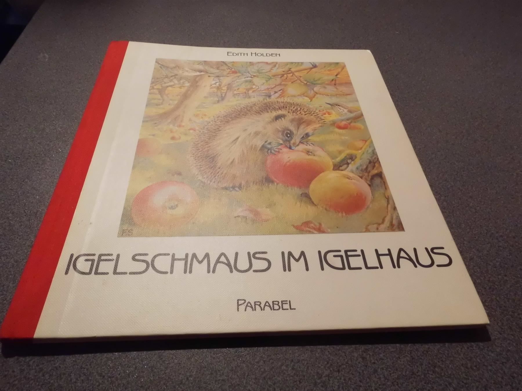 Bücher: Igelschmaus im Igelhaus, Edith Holden – Gebraucht aus Zürich von abraxas1291