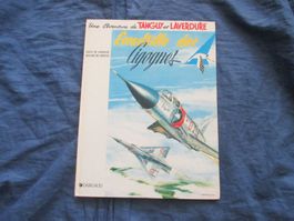 Tanguy et Laverdure : Escadrille des Cigognes