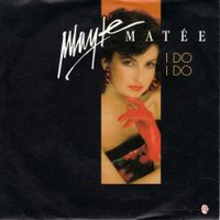 Mayte Matee  --  i do i do  Single7