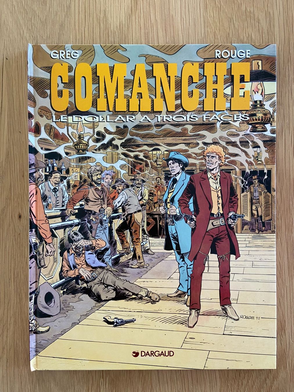 Comics: COMANCHE / TOME 12 / LE DOLLAR À TROIS FACES (EO) – Gebraucht aus Corcelles-près-Payerne von 1562Comics