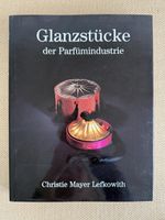 Buch GLANZSTÜCKE DER PARFÜMINDUSTRIE Ch. Mayer Llefkowith
