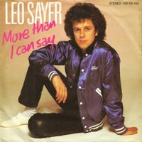 Sayer Leo: More Than I Can Say 7"