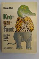Kro-gu-fant / Sara Ball Klapp-Bilderbuch mit 1320 "Tiere"