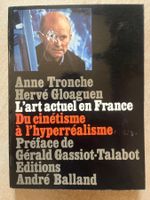 Livre L'art actuel en France -Du cinétisme à l'hyperréalisme