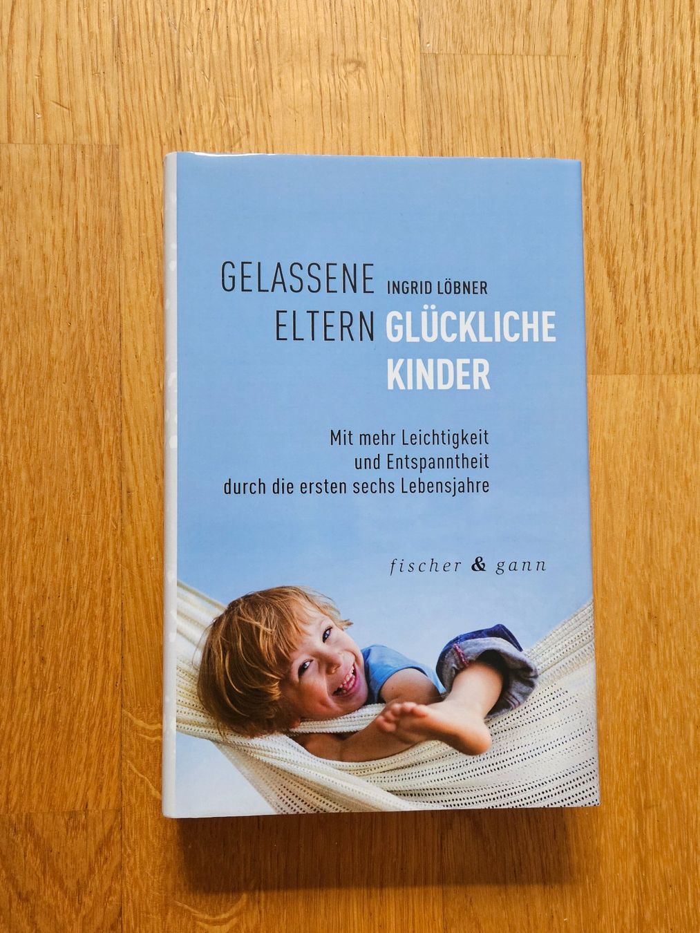 Libri: Buch Ingrid Löbner "Gelassene Eltern, glückliche Kinder" – Usato da Utzenstorf venduto da and_c8wy