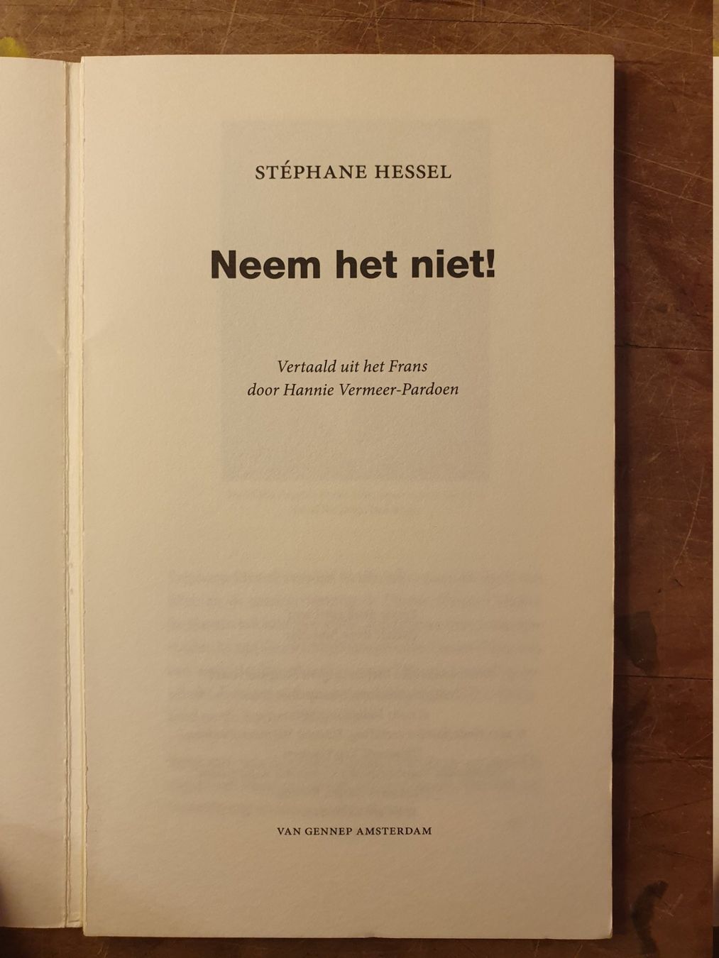 Libri: Neem het niet! - Stephane Hessel – Usato da Zürich venduto da loosebone 1