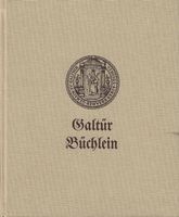 Das „Galtür-Büchlein“ der Gemeinde Galtür im Paznaun