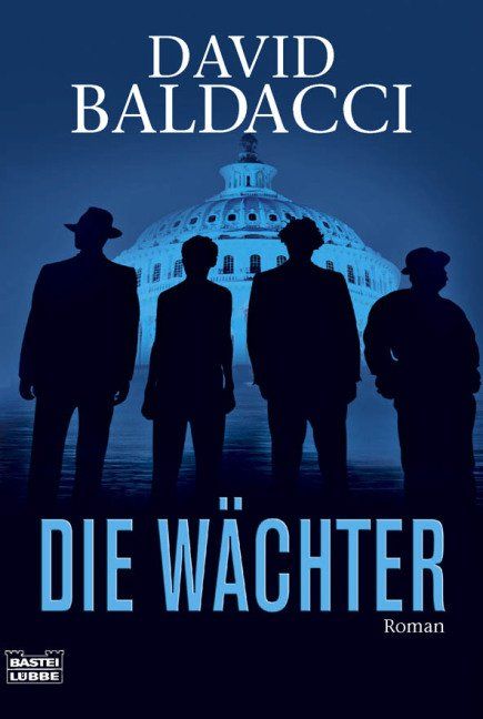 Libri: Baldacci David - Die Wächter / Thriller – Usato da Schaffhausen venduto da buecherlaus-thriller