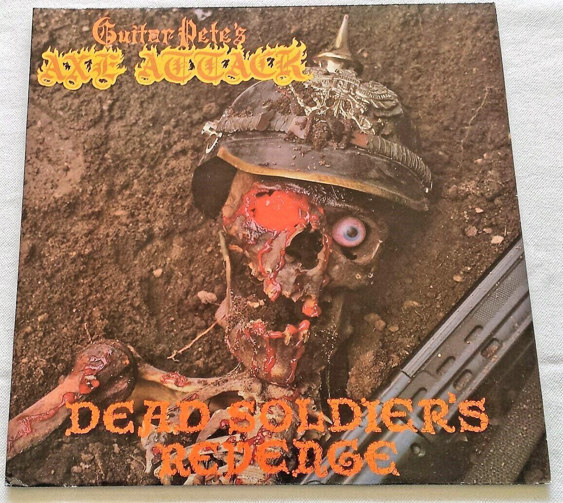 Vinyles: Guitar Pete's Axe Attack - Dead Soldiers - 1985  First Press – D'occasion à Uster par Zardodel