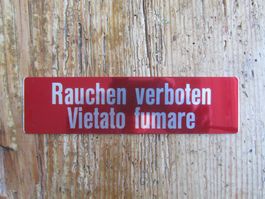 Rauchen verboten,  Schild