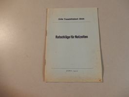 Ratschläge für Notzeiten, Ziviler Frauenhilfsdienst Zürich